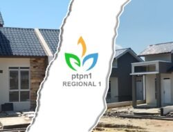 PTPN 1 Regional 1 Fokus Optimalisasi Aset Potensial